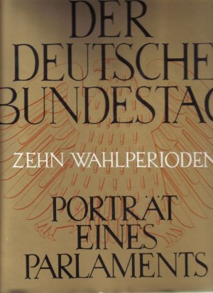 gebrauchtes Buch – Neske,Günther  – Der Deutsche Bundestag. 10 Wahlperioden