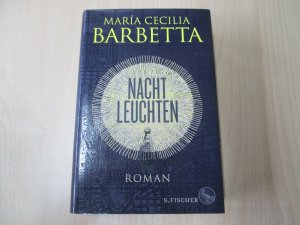 gebrauchtes Buch – Barbetta, Maria Cecilia – Nachtleuchten Roman