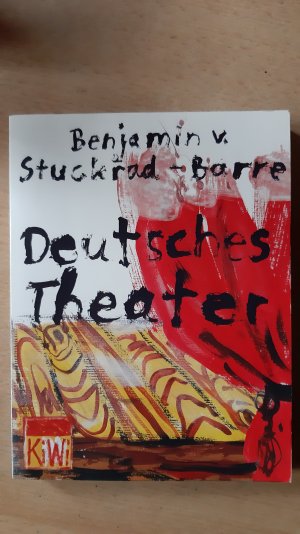 gebrauchtes Buch – Stuckrad-Barre, Benjamin von – Deutsches Theater