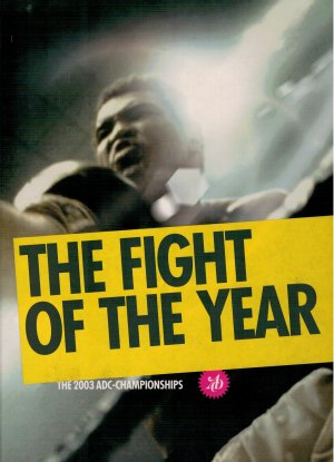 gebrauchtes Buch – Art Directors Club für Deutschland – The Fight of the Year - The 2003 ADC-Championschips - Deutsche Ausgabe mit DVD