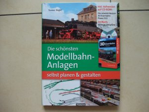 Die schönsten Modellbahn-Anlagen selbst planen & gestalten, OHNE CD