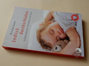 gebrauchtes Buch – Christine Rankl – Endlich durchschlafen - Schlafprobleme verstehen und lösen