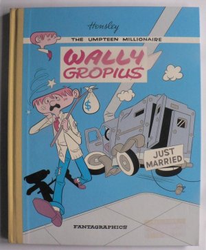 Wally Gropius. The umpteen millionaire