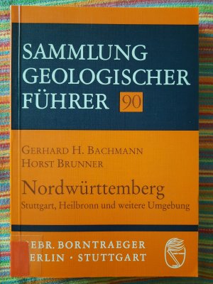 gebrauchtes Buch – Bachmann, Gerhard H – Nordwürttemberg - Stuttgart, Heilbronn und weitere Umgebung