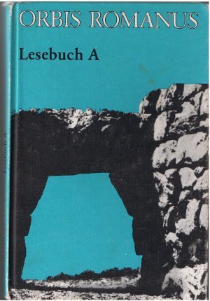 gebrauchtes Buch – Heinrich Schmeken – Orbis Romanus - Lesebuch A