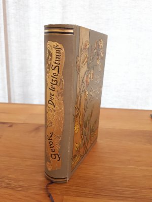 antiquarisches Buch – Karl Gerok – Der letzte Strauss, Vermischte Gedichte