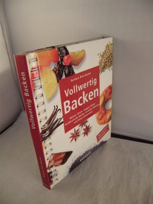 gebrauchtes Buch – Barbara Rias-Bucher – Vollwertig Backen, 2.Auflage