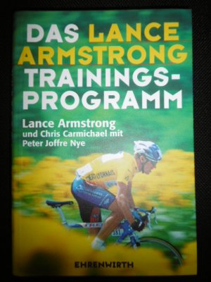 Das Lance Armstrong Trainings-Programm