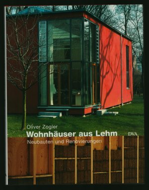 Wohnhäuser aus Lehm/Neubauten und Renovierungen