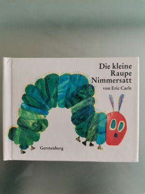 gebrauchtes Buch – Eric Carle – Die kleine Raupe Nimmersatt - Super-Mini-Ausgabe - NEU!