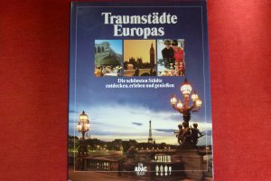 gebrauchtes Buch – Traumstädte Europas