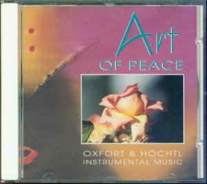 gebrauchter Tonträger – Stefan Höchtl Stefan Höchtl Real Name Stefan Höchtl Suchen Nach Variationen von Stefan Höchtl suchen , Wolfgang Oxfort – Oxfort & Höchtl: Art Of Peace Instrumental Music