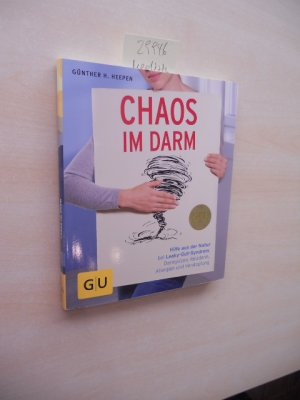 Chaos im Darm. Hilfe aus der Natur bei Leaky-Gut-Syndrom, Darmpilzen, Reizdarm, Allergien und Verstopfung. (ISBN 9783643124005)