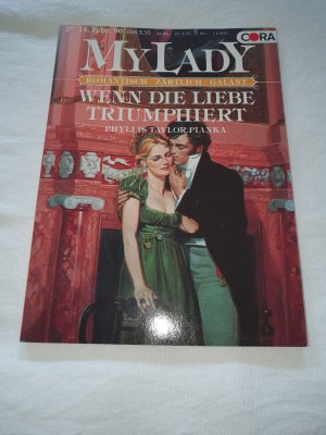 gebrauchtes Buch – Phyllis Taylor Pianka – Wenn die Liebe triumphiert   MyLady Band 40