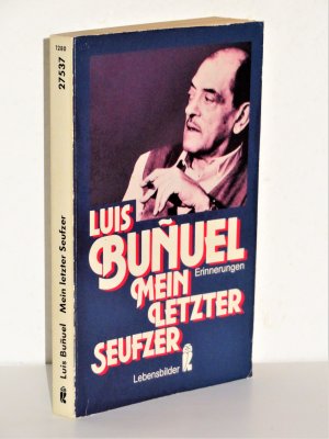 gebrauchtes Buch – Luis Buñuel – Mein letzter Seufzer