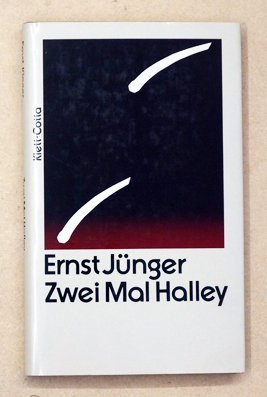 gebrauchtes Buch – Ernst Jünger – Zwei Mal Halley.