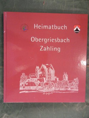 Heimatbuch Obergriesbach/Zahling