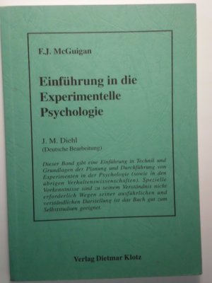 gebrauchtes Buch – McGuigan, F J – Einführung in die experimentelle Psychologie / Einführung in die experimentelle Psychologie