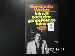 gebrauchtes Buch – Konstantin Wecker – Ich will noch eine ganze Menge leben