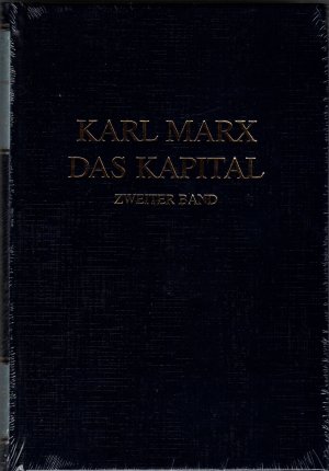 gebrauchtes Buch – Karl Marx – Das Kapital. Kritik der politischen Ökonomie / Das Kapital. Zweiter Band - Der Zirkulationsprozess des Kapitals
