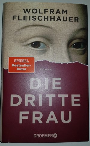 gebrauchtes Buch – Wolfram Fleischhauer – Die dritte Frau