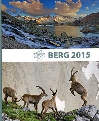 gebrauchtes Buch – Alpenvereinsjahrbuch - Deutscher AlpenvereinAlpenverein Österreichischer und Alpenverein Südtirol – Berg 2015. Alpenvereinsjahrbuch - Band 132 [des Deutschen u. Österreichischen Alpenvereins] / Redaktion: Anette Köhler. Hrsg.: Deutscher Alpenverein, Österr. Alpenverein, Alpenverein Südtirol BergWelten: Zillertaler Alpen / BergFokus: Auslandsbergfahrten - Expeditionen - Fernreisen, Redaktion: Anette Köhler, Hrsg.: Deutscher Alpenverein, Österr. Alpenverein, Alpenverein Südtirol