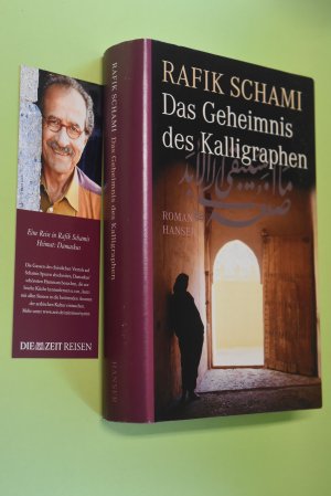 Das Geheimnis des Kalligraphen: Roman.