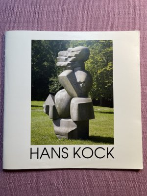 gebrauchtes Buch – Hans-Kock-Stiftung – Hans Kock 90 - Skulpturen und Zeichnungen. Gedächtnisausstellung 16.11.2010 - 16.01.2011