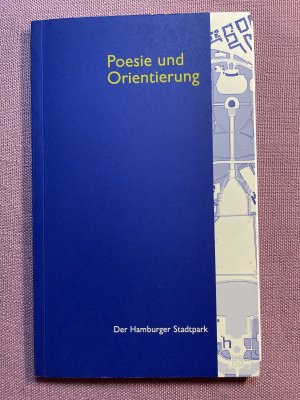 Poesie und Orientierung - Der Hamburger Stadtpark + historischer Plan