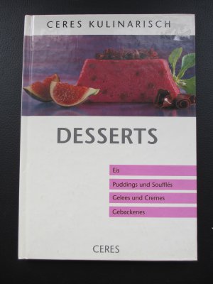 Ceres kulinarisch - Desserts