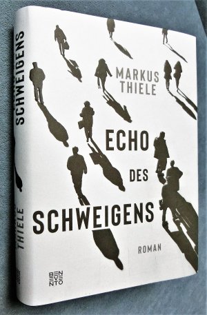 gebrauchtes Buch – Markus Thiele – Echo des Schweigens