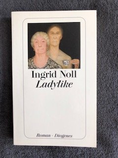 gebrauchtes Buch – Ingrid Noll – Ladylike