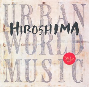 gebrauchter Tonträger – Hiroshima – Urban World Music