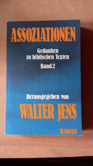 Assoziationen Gedanken zu biblischen Texten Band 2