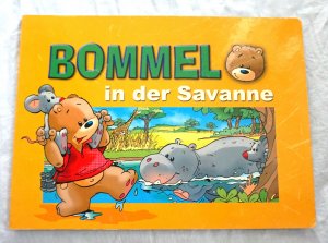 gebrauchtes Buch – Jan Ivens – Bommel in der Savanne