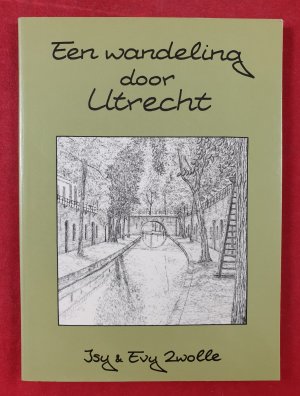 gebrauchtes Buch – Isy & Evy Zwolle – Een wandeling door Utrecht