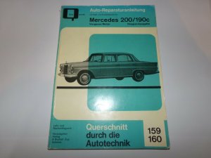 Reparaturanleitung Mercedes 200 / 190c * W110 Doppel Ausgabe * Bucheli