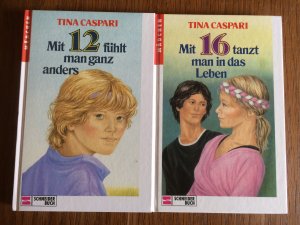 gebrauchtes Buch – Tina Caspari – Mit 12 fühlt man ganz anders + Mit 16 tanzt man in das Leben