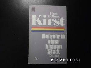 gebrauchtes Buch – Kirst, Hans Hellmut – Aufruhr in einer kleinen Stadt