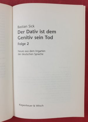 gebrauchtes Buch – Bastian Sick – Der Dativ ist dem Genitiv sein Tod - Folge 2 - Folge 2