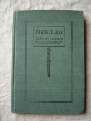 Müllerlieder - Lieder und Gedichte