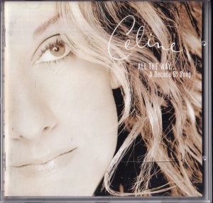 gebrauchter Tonträger – Céline Dion – All the Way - A Decade of Song