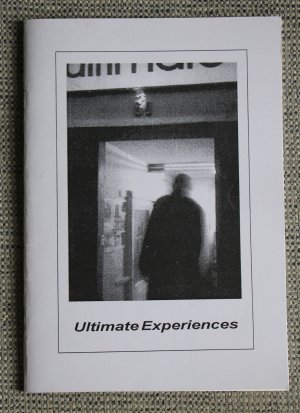 Ultimate experiences