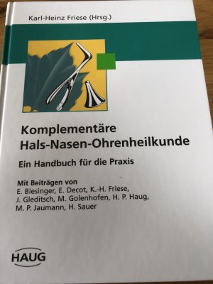 Komplementäre Hals-Nasen-Ohrenheilkunde