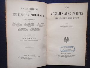 Adelaide Anne Procter. Ihr Leben und ihre Werke.