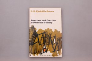 antiquarisches Buch – Radcliffe-Brown, A. R – STRUCTURE AND FUNCTION IN PRIMITIVE SOCIETY. Essays and Addresses