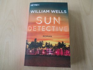 gebrauchtes Buch – William Wells – Sun Detective -