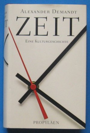 Zeit - Eine Kulturgeschichte (ISBN 1565120736)