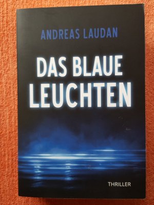 Das blaue Leuchten