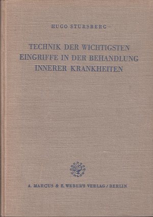 Technik der wichtigsten Eingriffe in der Behandlung innerer Krankheiten